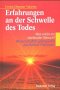 Erfahrungen an der Schwelle des Todes Second hand books on Religion & Esotericism