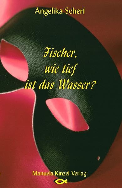 Fischer, wie tief ist das Wasser? Novels & Short Stories