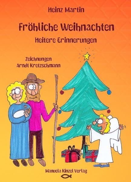 Fröhliche Weihnachten, heitere Erinnerungen Novels & Short Stories