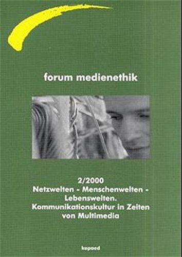 Netzwelten - Menschenwelten - Lebenswelten book