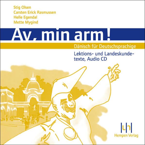Av, min arm!: Dänisch für Deutschsprachige. Audio-CD Foreign Languages ​​& Dictionaries