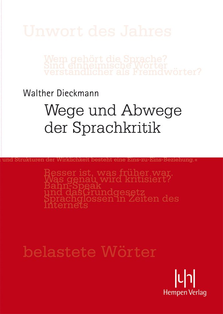 Greifswalder Beiträge zur Linguistik: Wege und Abwege der Sprachkritik Social Sciences