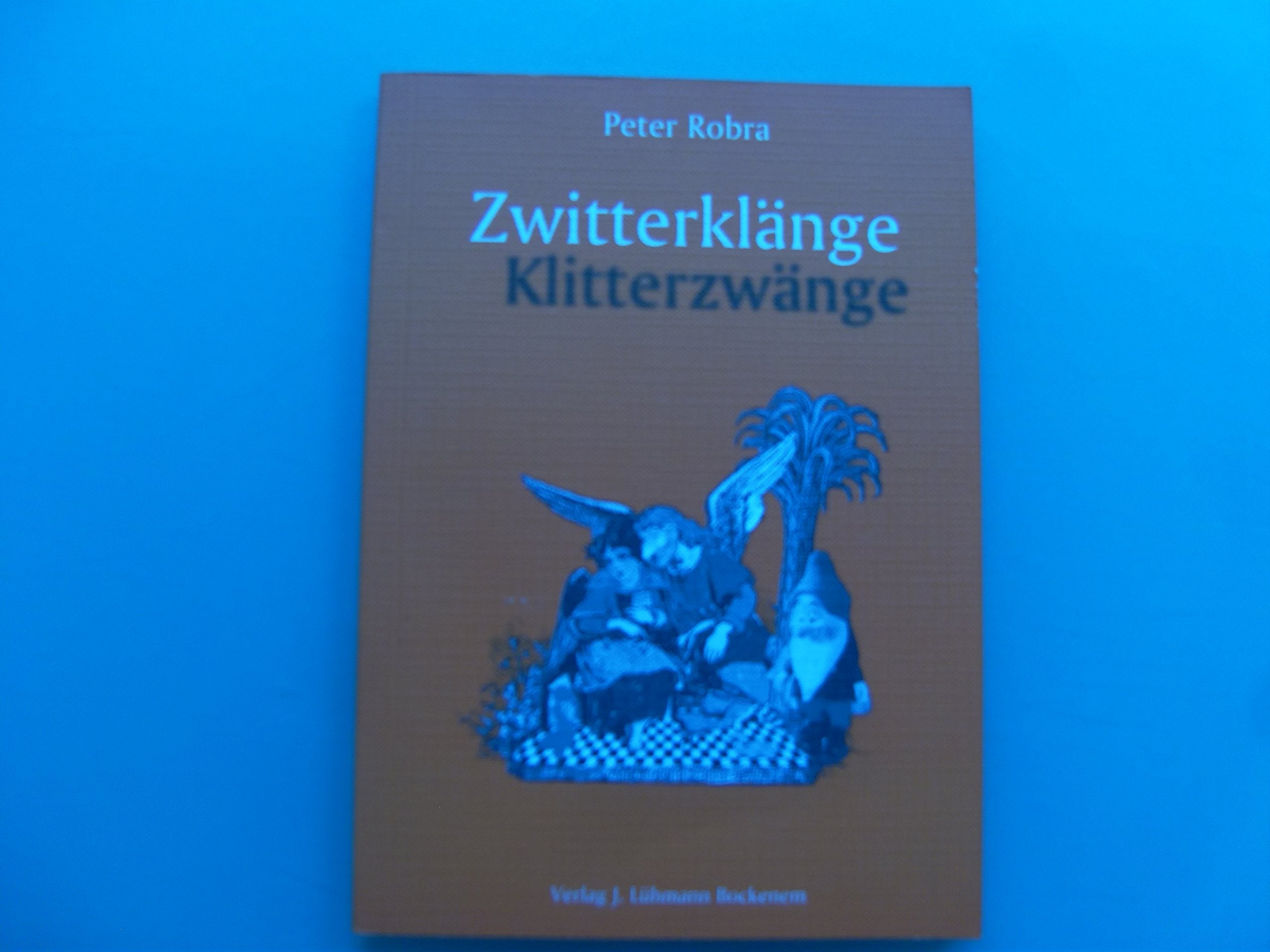 Zwitterklänge, Klitterzwänge Books
