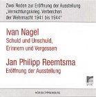 Schuld und Unschuld, Erinnern und Vergessen. Eröffnung der Ausstellung, 1 CD-Audio: Zwei Reden zur Eröffnung der Ausstellung "Vernichtungskrieg. ... 53 Min. Gehalten in Hamburg am 31. Mai 1999 Social Sciences