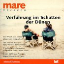 Verführung im Schatten der Dünen. mare Hörbuch. Books