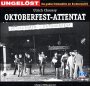 Oktoberfest-Attentat. CD. Eine Produktion des Hessischen Rundfunks: 62 Min. Legal advice