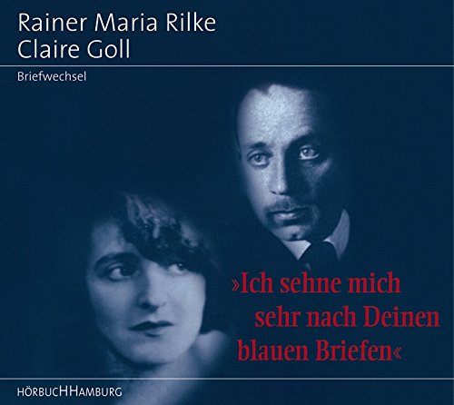 Ich sehne mich sehr nach Deinen blauen Briefen: Briefwechsel: 2 CDs Essays & Short Stories