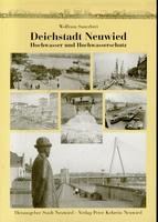 Deichstadt Neuwied: Hochwasser und Hochwasserschutz Books