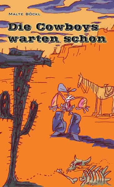 Die Cowboys warten schon Personalities Books