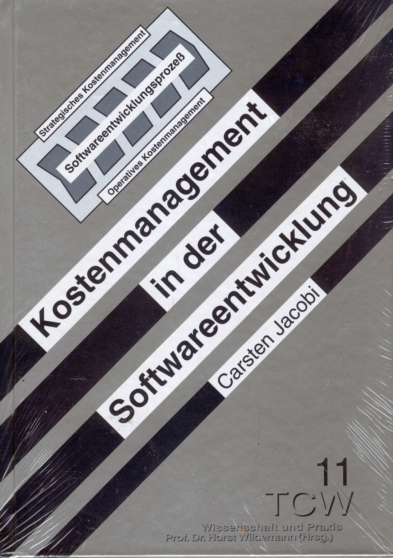 Kostenmanagement in der Softwareentwicklung Law Books