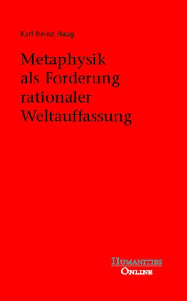 Metaphysik als Forderung rationaler Weltauffassung Philosophy