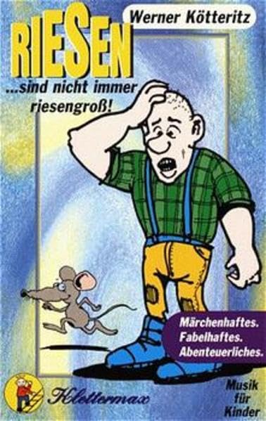 Riesen...sind nicht immer riesengroß. Märchenhaftes, Fabelhaftes, Abenteuerliches Non-fiction