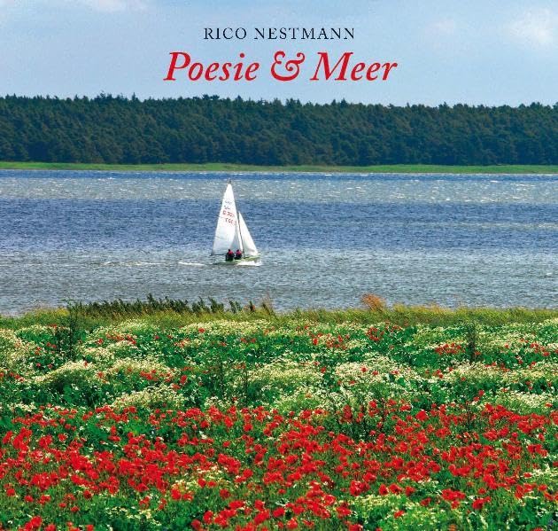 Poesie & Meer: Fotografien und Gedichte von der Ostsee Poetry