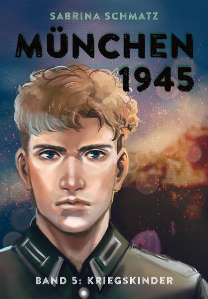 München 1945: Band 5: Kriegskinder Manga