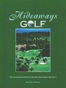 Hideaways Golf Leisure, Home & Garden Books