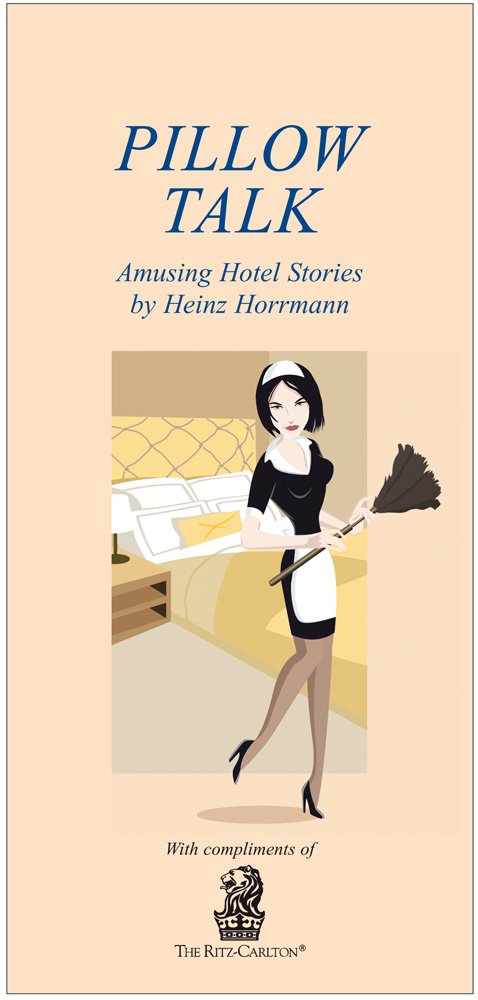Pillow Talk - Amusing Hotel Stories by Heinz Horrmann Contemporary literature