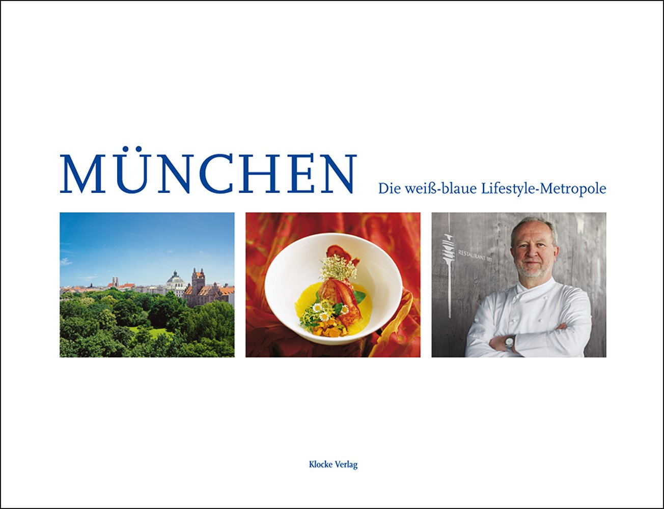 München - Die weiß-blaue Lifestyle-Metropole Leisure, Home & Garden