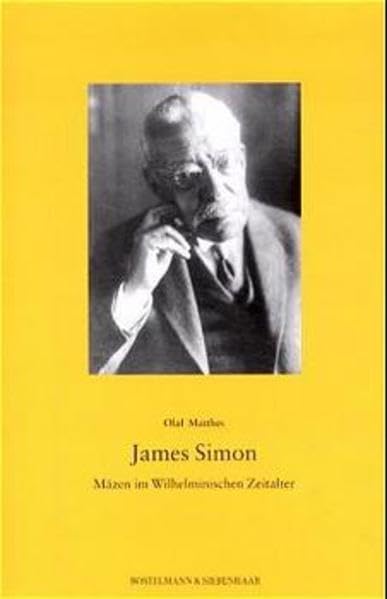 James Simon. Mäzen im Wilhelminischen Zeitalter Film, Art & Culture