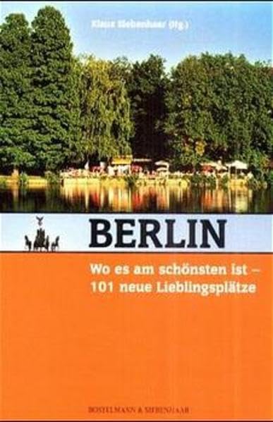Berlin, wo es am schönsten ist: 101 neue Lieblingsplätze Second-hand books on film, art and culture
