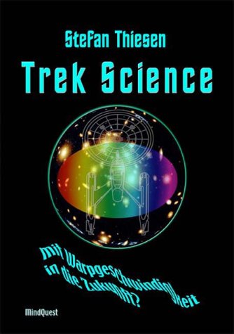 Trek Science: Mit Warpgeschwindigkeit in die Zukunft? Computer Science