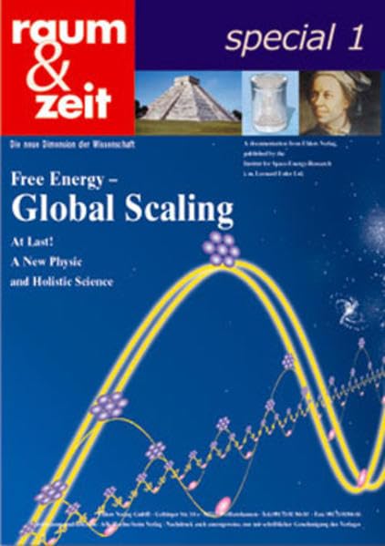 Global Scaling - Free Energy: Englische Ausgabe (raum & zeit special) Natural Sciences
