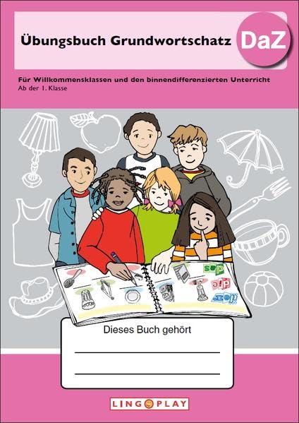 Übungsbuch Grundwortschatz DaZ: Für den Deutsch-als-Zweitsprache-Unterricht Politics & History