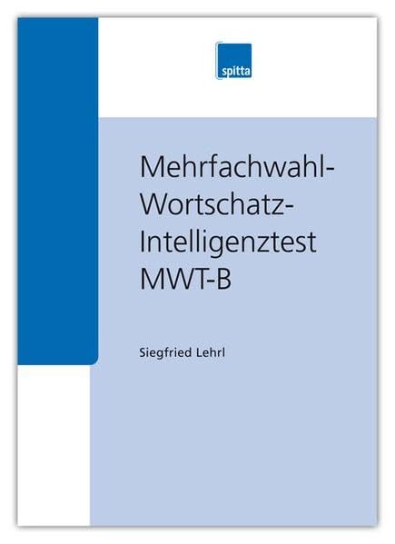 Mehrfachwahl-Wortschatz-Intelligenztest: MWT-B Medicine