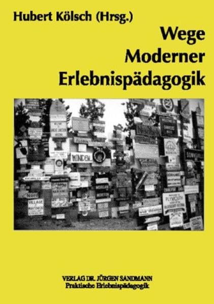 Wege Moderner Erlebnispädagogik Social Sciences Books
