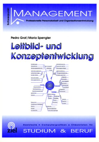 Leitbild- und Konzeptentwicklung (Sozialmanagement Praxis) Social Sciences
