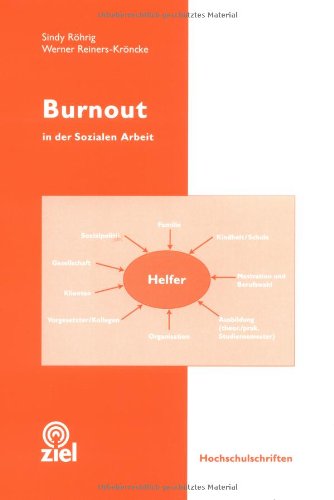 Burnout: Burnout in der sozialen Arbeit (Hochschulschriften) Business, Finance & Career