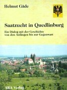 Saatzucht in Quedlinburg. book