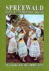 Spreewald - Natur, Kulturgeschichte, Bräuche (Märkische Reisebilder) - Otto, Karl H book