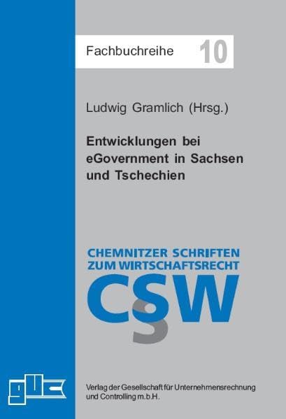 Entwicklungen bei eGovernment in Sachsen und Tschechien (Fachbuchreihe) Law