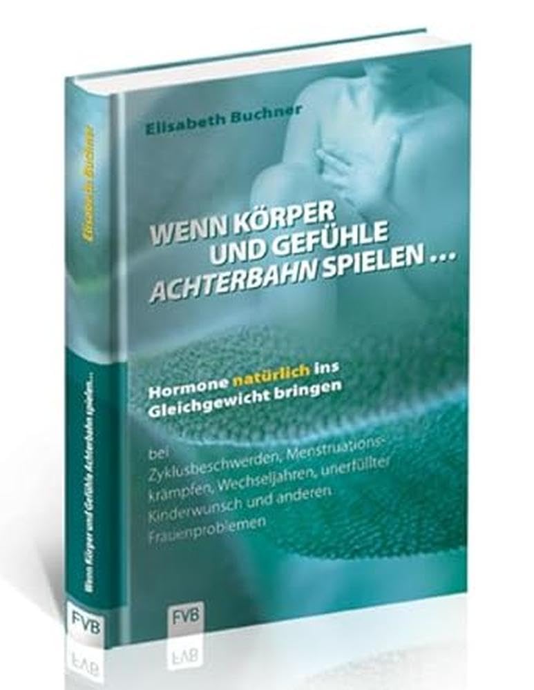 Wenn Körper und Gefühle Achterbahn spielen: Hormone natürlich ins Gleichgewicht bringen Medicine