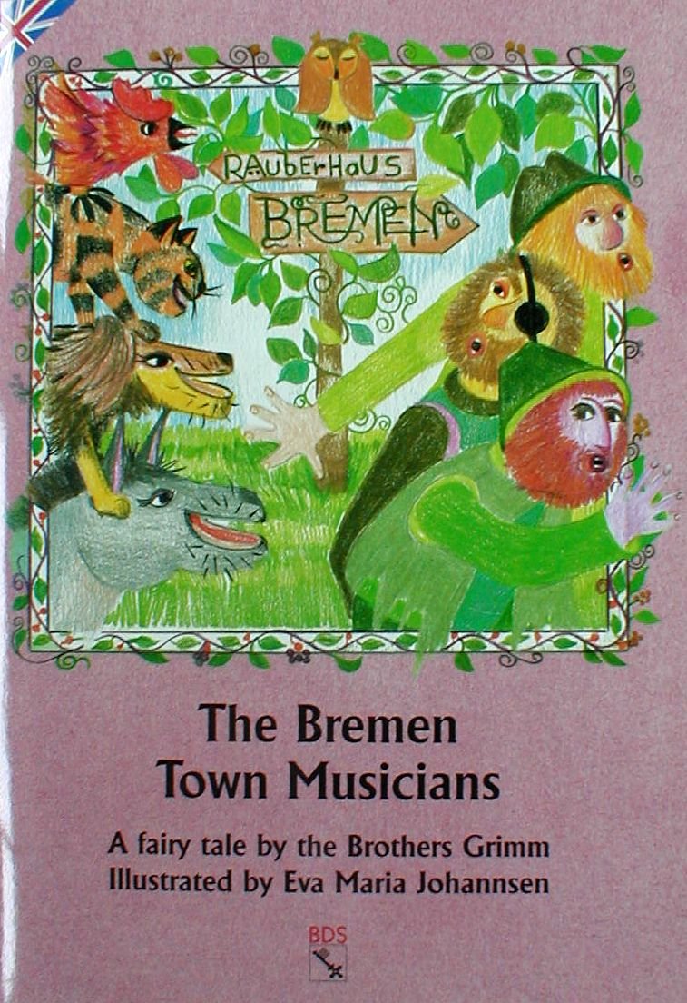 The Bremen Town Musicians: A fairy tale by the Brothers Grimm (Mini-Märchenbücher) Non-fiction