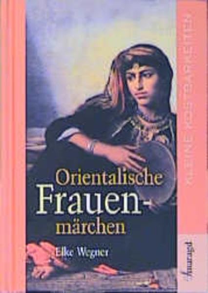 Orientalische Frauenmärchen Books