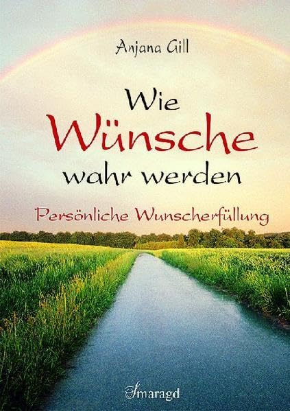 Wie Wünsche wahr werden: Persönliche Wunscherfüllung Lifestyle
