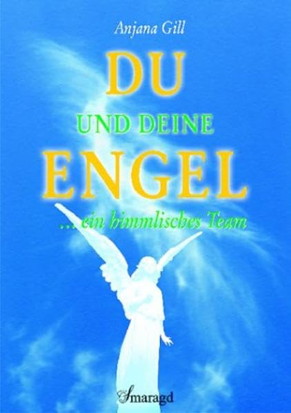 Du und deine Engel - ein himmliches Team Lifestyle