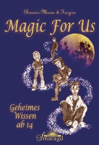 Magic For Us: Geheimes Wissen ab 14 Books