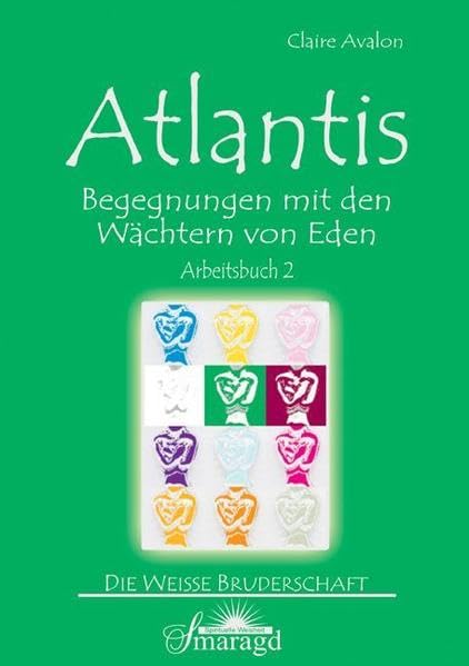 Atlantis - Begegnungen mit den Wächtern von Eden: Arbeitsbuch 2 Lifestyle