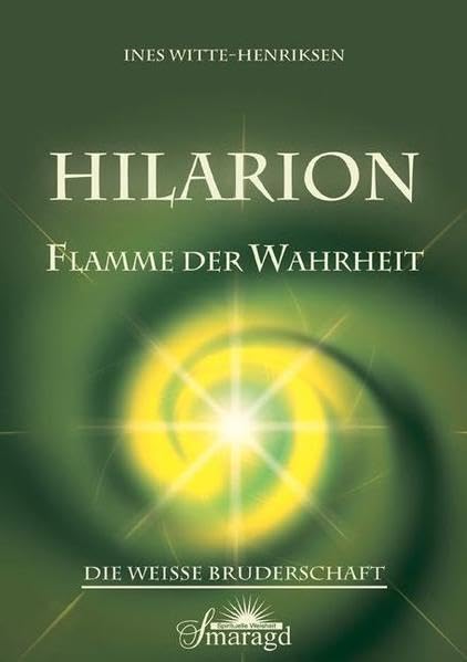 Hilarion: Flamme der Wahrheit Religion & Esotericism