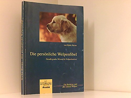 Die persönliche Welpenfibel Books