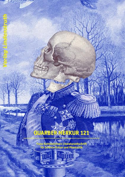 QUARBER MERKUR 121: Franz Rottensteiners Literaturzeitschrift für Science Fiction und Phantastik Books