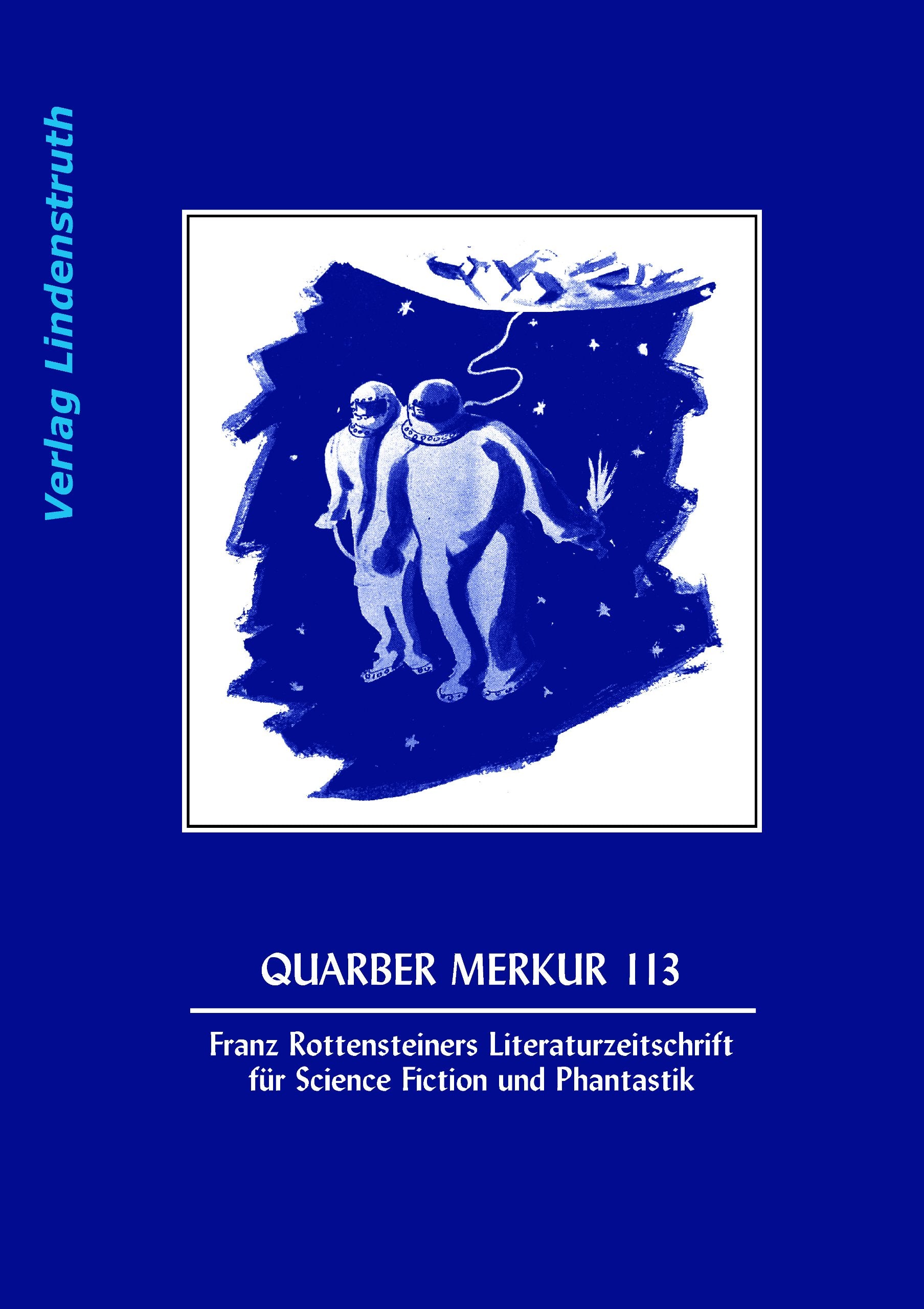 QUARBER MERKUR 113: Franz Rottensteiners Literaturzeitschrift für Science Fiction und Phantastik Contemporary literature Books