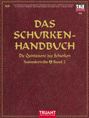 Das Schurken-Handbuch: Die Quintessenz des Schurken (d20) Leisure & Fun