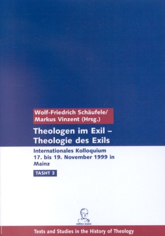 Theologen im Exil - Theologie des Exils Books
