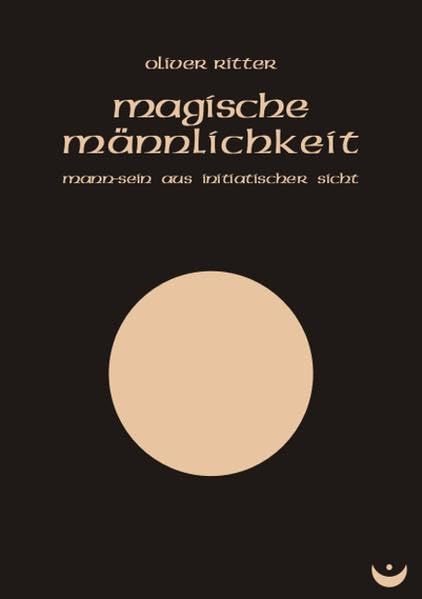 Magische Männlichkeit General education Books