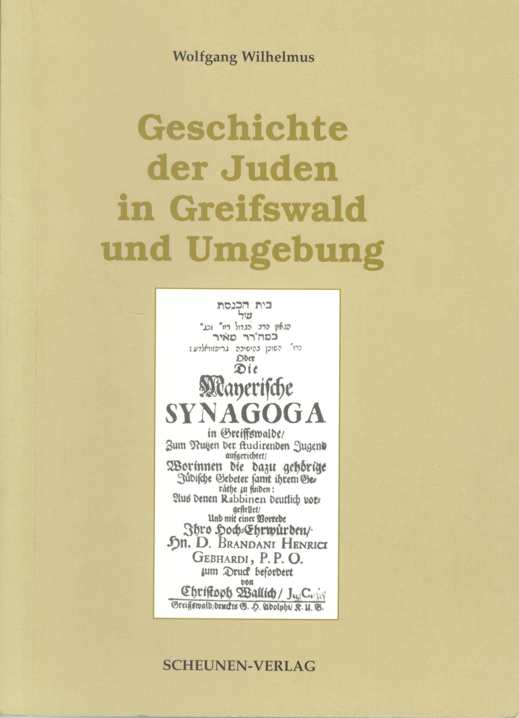 Geschichte der Juden in Greifswald und Umgebung: Von den Anfängen bis zum Holocaust book