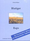 Blutiger Raps: Ein Staatsschutzkrimi aus Mecklenburg-Vorpommern: Ein Staatsschutz-Roman aus Mecklenburg-Vorpommern Classics