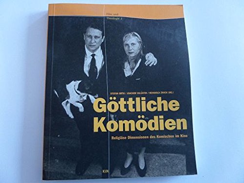 Göttliche Komödien Religiöse Dimensionen des Komischen im Kino Books